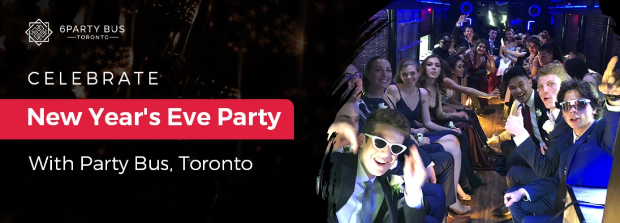 Celebrate New Years Eve Party With Party Bus Toronto