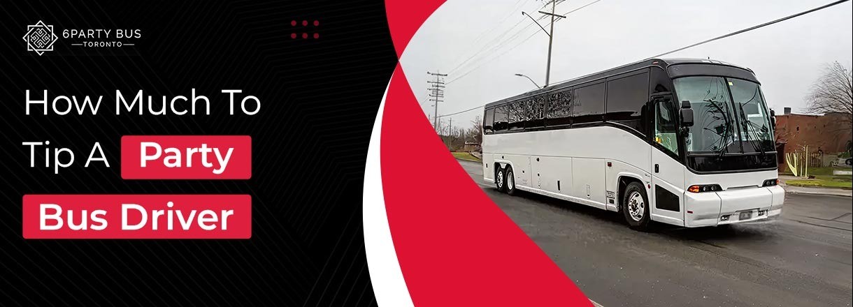 How Much To Tip A Party Bus Driver?
