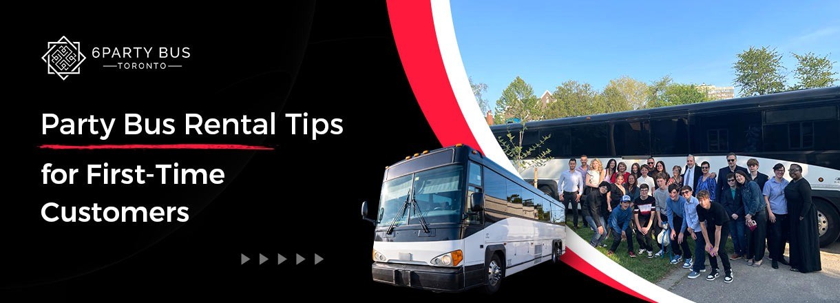Party Bus Rental Tips For First-Time Customers